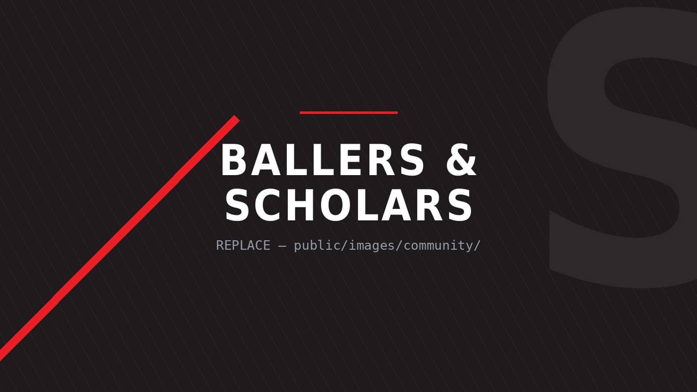 Saints TV Ballers and Scholars recognition graphic